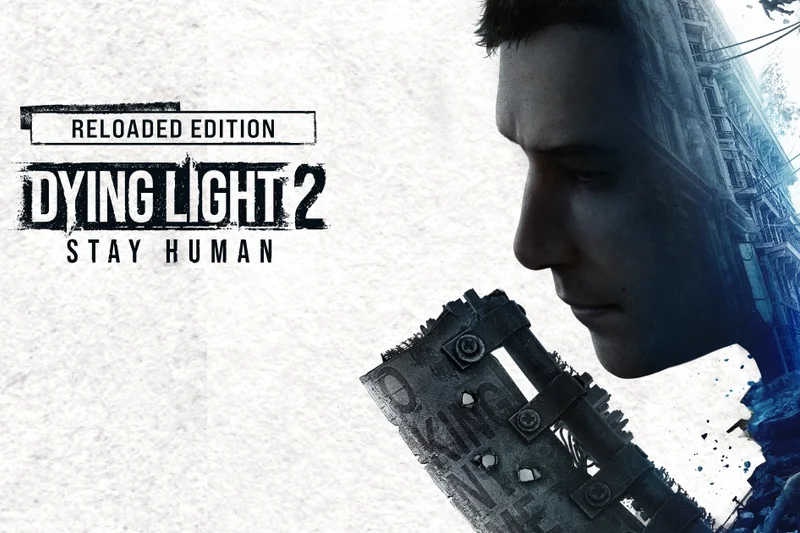 Dying Light 2 Stay Human