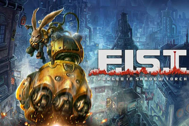 F.I.S.T.: Forged In Shadow Torch