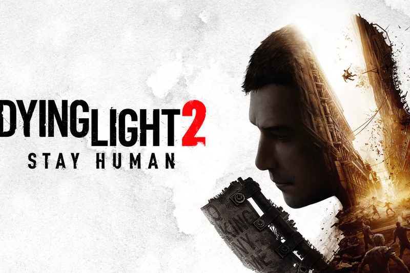 Dying Light 2 Stay Human